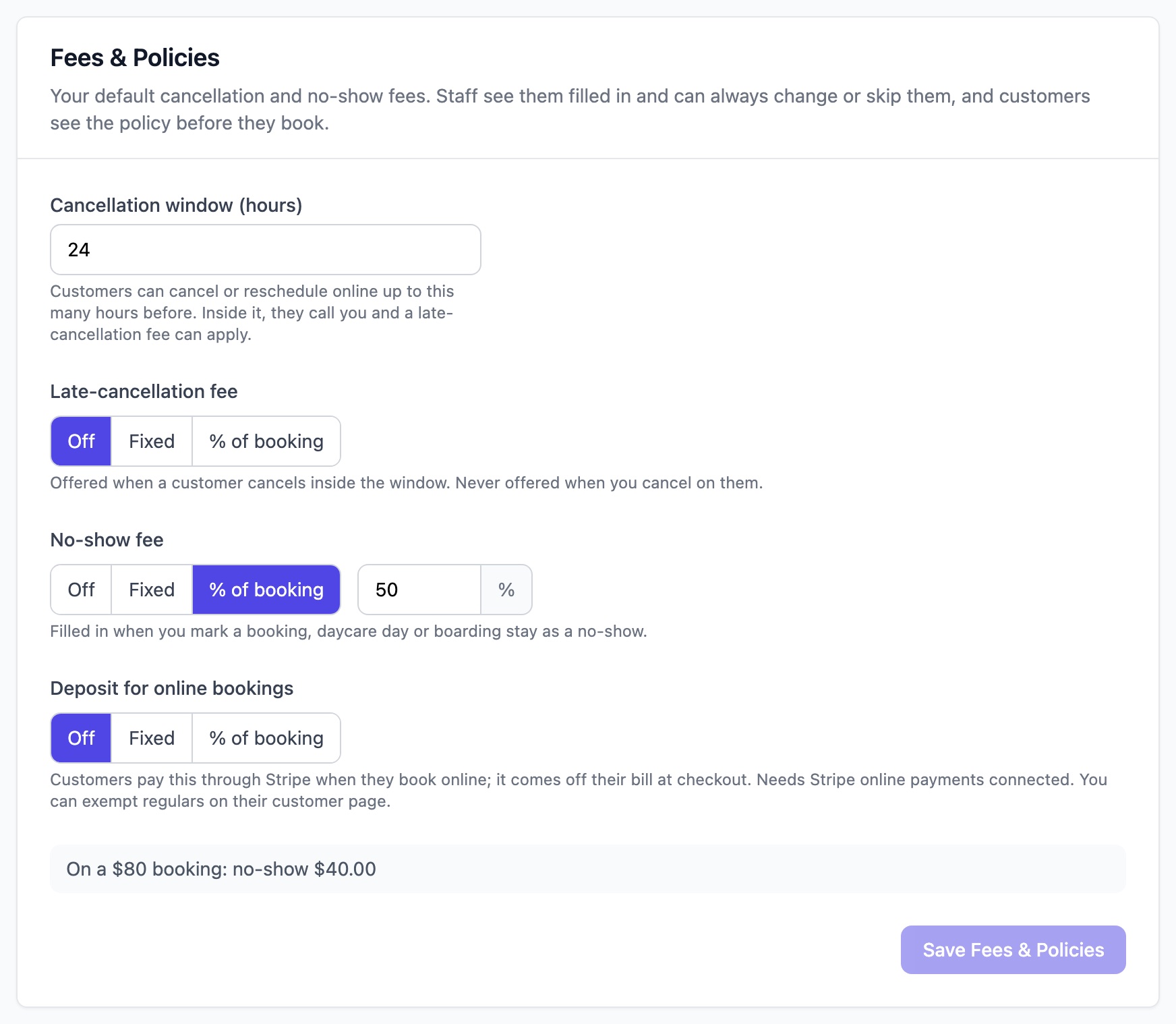Fees and Policies card with the no-show fee set to 50 percent of the booking and an example of 40 dollars on an 80 dollar booking