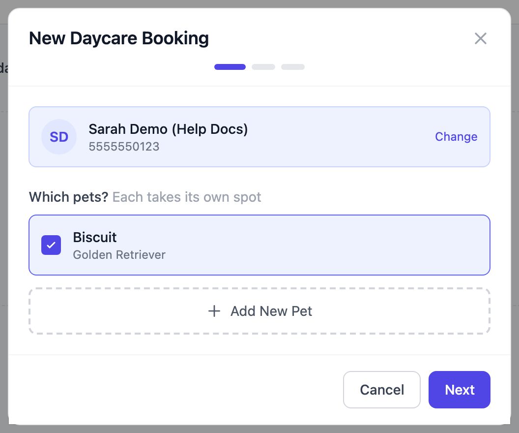 New Daycare Booking window with the customer selected and their pet listed